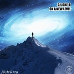 cover: Dj Joke-r - On A New Level