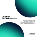 cover: Looper (arg) - Battle Stuff