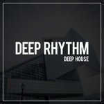 cover: Deep House - Deep Rhythm