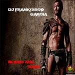 cover: Dj Frankciskco Garcia - Blood And Sand