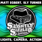 cover: Sly Turner|Matt Egbert - Lights, Camera, Action