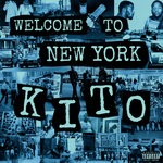 cover: Kito - Welcome To New York