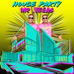 cover: Mr Vegas - House Party