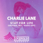 cover: Charlie Lane - Stay For Life