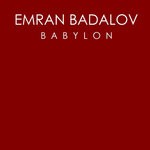 cover: Emran Badalov - Babylon