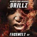 cover: Drillz - Face Melt