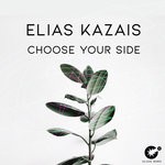 cover: Elias Kazais - Choose Your Side