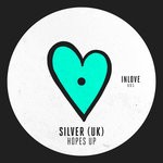 cover: Silver (uk) - Hopes Up