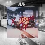 cover: Alan - X-Dope