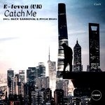 cover: E-leven (uk) - Catch Me