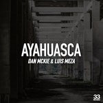 cover: Dan Mckie & Luis Meza - Ayahuasca