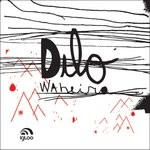 cover: Dilo - Waheira