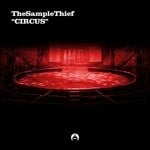 cover: Thesamplethief - Circus