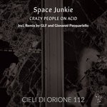 cover: Space Junkie - Crazy People On Acid