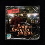 cover: Reelow - Baby, You Are My Favorite Plugin