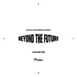 cover: Dabeat|Kamilo Sanclemente - Beyond The Future Vol 1