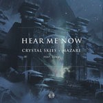 cover: Crystal Skies & Mazare|Luma - Hear Me Now