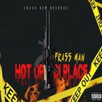 cover: Frass Man - Hot Up Di Place