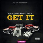 cover: Chumba|Feda Kenya|Hassan|Katapilla - Get It