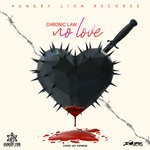 cover: Chronic Law - No Love