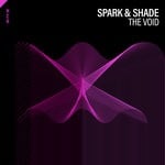 cover: Spark & Shade - The Void