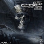 cover: Narcotex - Another Night In Egypt