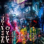 cover: Thirteenth Output - Victory EP