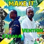 cover: Ceenia & Vention - Make It