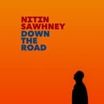 cover: Nitin Sawhney - Down The Road (Slow Burner Mix)