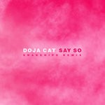 cover: Doja Cat - Say So (Snakehips Remix)