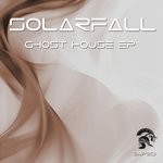 cover: Solarfall - Ghost House