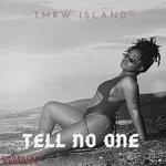 cover: Tmrw Island - Tell No One