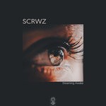 cover: Scrwz - Dreaming Awake