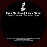 cover: Base Monk & Leroy Fisher - Thoughts Beyond The Lotus Flower