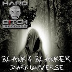 cover: Blank & Blanker - Dark Universe