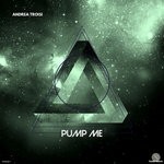 cover: Andrea Troisi - Pump Me