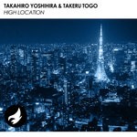 cover: Takahiro Yoshihira|Takeru Togo - High Location