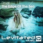 cover: Drival - The Edge Of The Sea