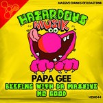 cover: Papa Gee - Beefing With Da Massive/No Good