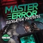 cover: Master Error - Escalation Protocol