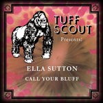 cover: Ella Sutton - Call Your Bluff