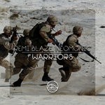 cover: Remi Blaze & Neomonic - Warriors