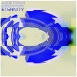 cover: Abbe Prism - Eternity