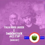 cover: Italian House Jacker & Simon Master W - Jazz It Up