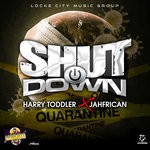 cover: Harry Toddler|Jahfrican - Shut Down