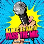 cover: Dial Up|Dj Dilect - Pass The Mic