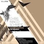 cover: Chris Maico Schmidt - Manifestation -The Remixes