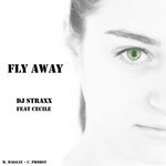 cover: Cecile|Dj Straxx - Fly Away