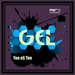 cover: Tee Es Tee - Gel