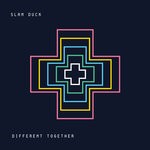 cover: Slam Duck - Different Together